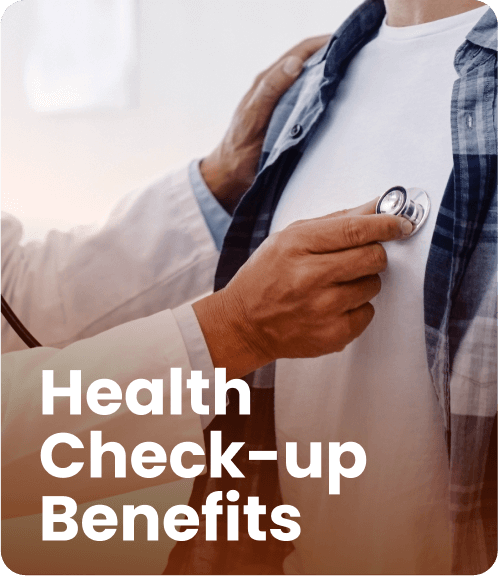 Health checkup benefits